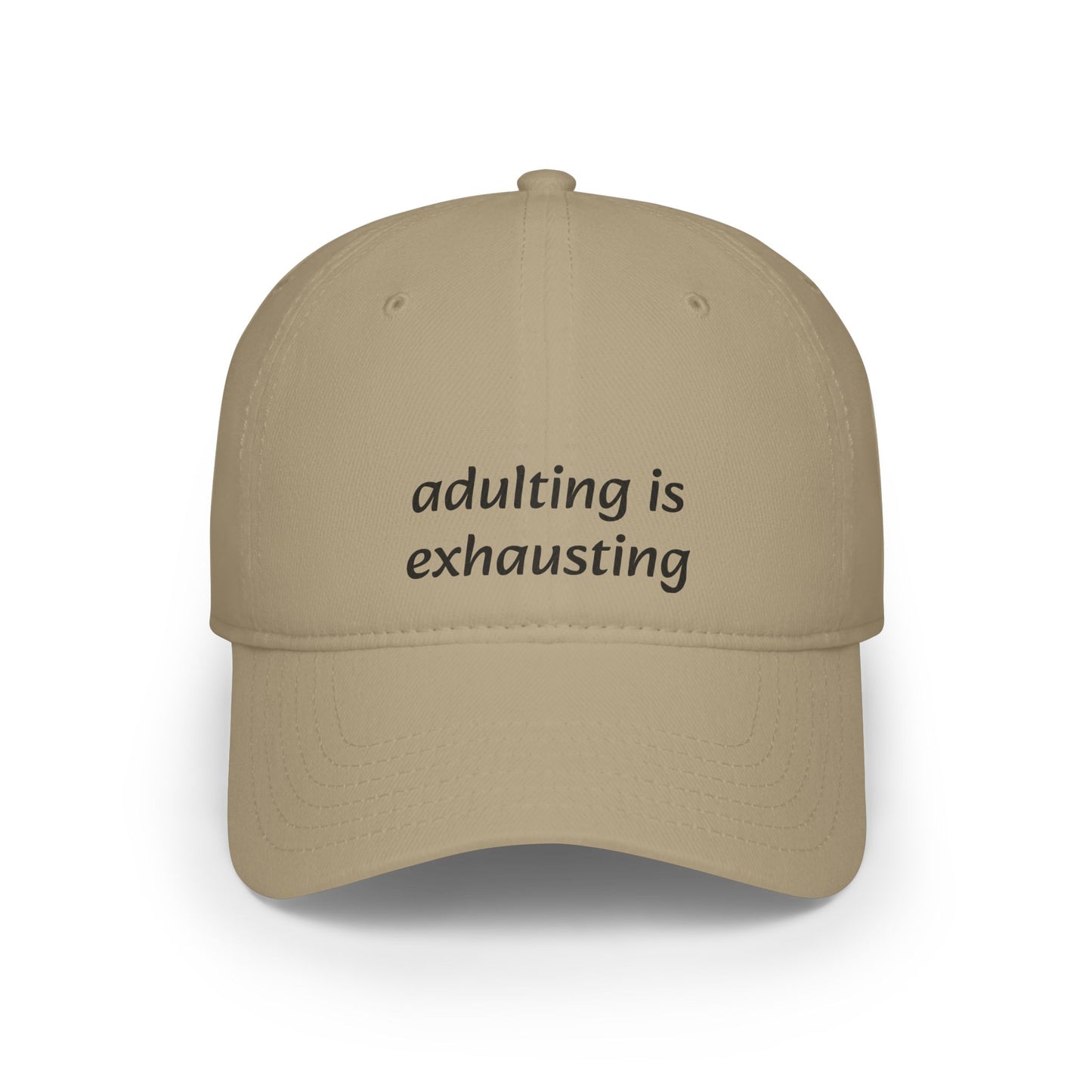 Adulting Is Exhausting Baseball Cap